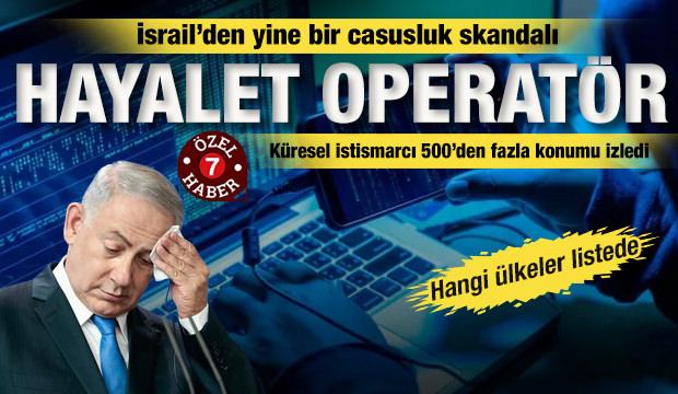 Dünyayı sarsan casusluk skandalı: İsrailli Telekom devleri üzerinden küresel takip!