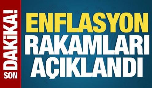 Enflasyon rakamları açıklandı