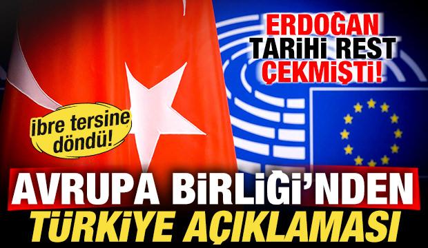 Erdoğan rest &ccedil;ekmişti: Avrupa Birliği'nden son dakika T&uuml;rkiye a&ccedil;ıklaması!