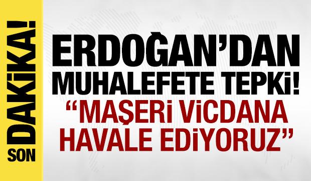 Erdoğan'dan son dakika açıklamalar!