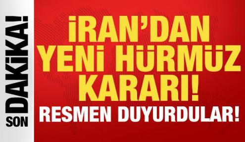 İran'dan son dakika Hürmüz Boğazı kararı: Yeni gelişmeyi resmen duyurdular...