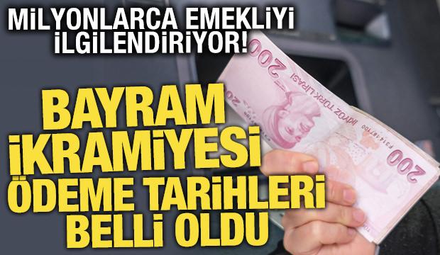 Emeklilere bayram ikramiyesi i&ccedil;in tarih verildi