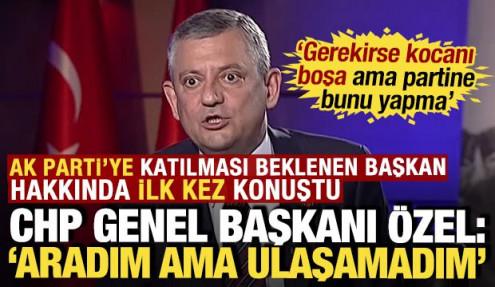 Özgür Özel'den 'Burcu Köksal' açıklaması: 'Gerekirse kocanı boşa ama partine bunu yapma'