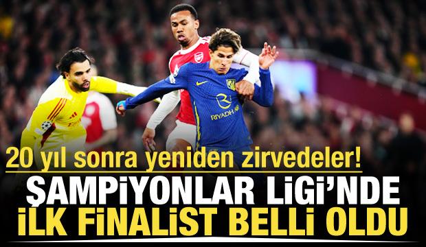 Şampiyonlar Ligi'nde ilk finalist belli oldu! 20 yıl sonra zirvedeler