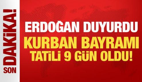 Son Dakika: Kurban Bayramı tatili 9 güne çıkarıldı