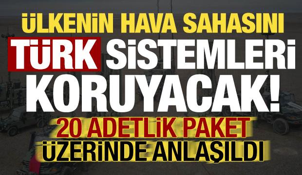 Ülkenin hava sahasını Türk sistemleri koruyacak! Anlaşma sağlandı...