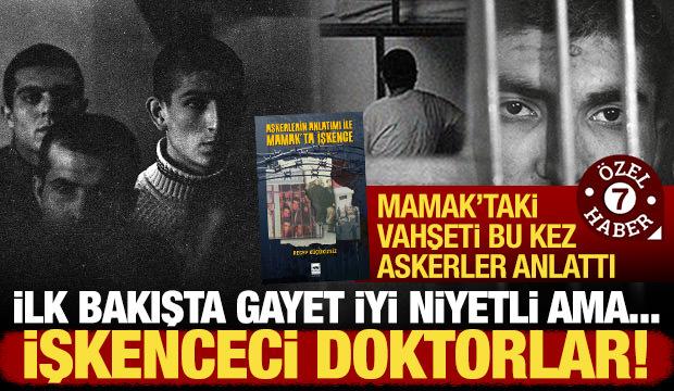 12 Eylül'ün karanlık yüzü: Askerlerin anlatımıyla Mamak Cezaevi'ndeki işkenceler