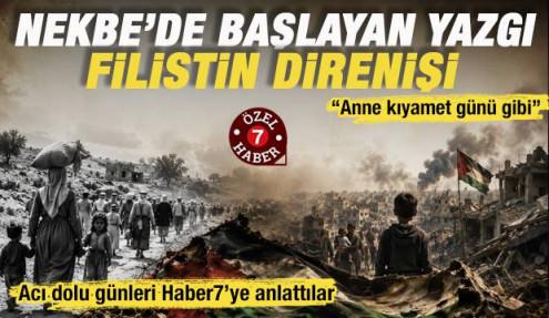 1948’den bugüne: Adım adım ‘Nekbe’ süreci ve Filistin’in direnişi