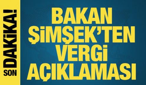 Bakan Şimşek'ten vergi açıklaması