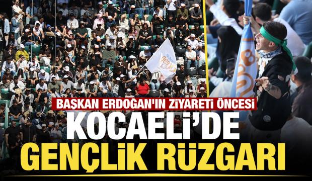 Başkan Erdoğan'ın ziyareti öncesi Kocaeli'de gençlik rüzgarı
