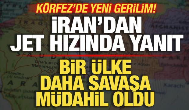Bir ülke daha savaşa müdahil oldu! İran'dan son dakika açıklaması! Körfez'de yeni gerilim