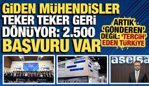 Giden mühendisler teker teker geri dönüyor: Tam 2.500 başvuru var ve 194 kişi seçildi