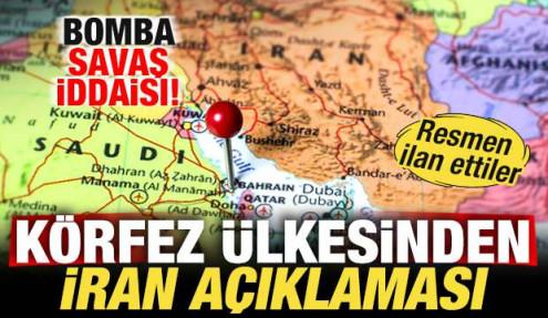 Körfez ülkesinden son dakika savaş açıklaması! Bomba İran iddiası! Resmen ilan ettiler