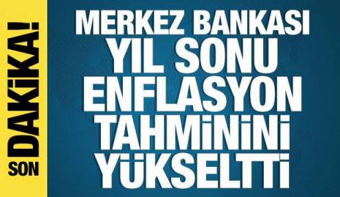 Merkez Bankası yıl sonu enflasyon tahminini açıkladı