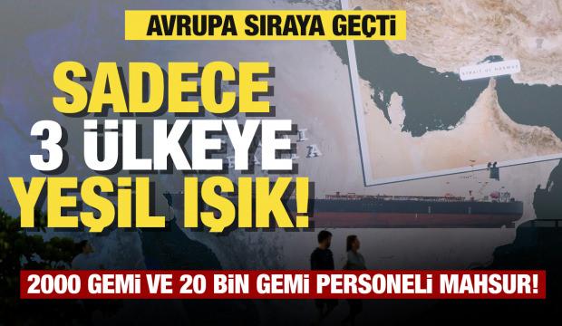 Sadece 3 ülkenin gemileri geçti! İki bin gemi ve 20 bin gemi personeli mahsur!