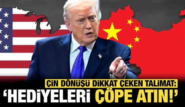 Trump'tan Çin dönüşü dikkat çeken talimat: Hediyeleri çöpe atın!