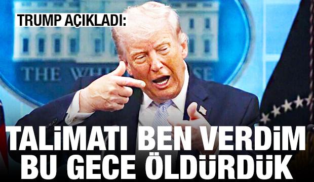 Trump'tan son dakika açıklaması: Bu gece öldürdük