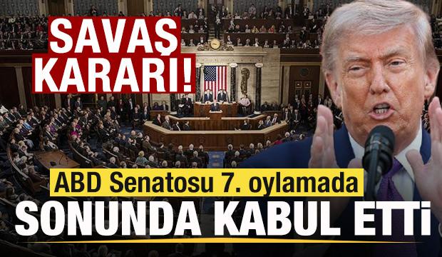 ABD Senatosu'ndan son dakika savaş kararı! Sonunda kabul edildi! 