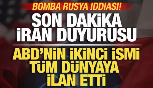 ABD tüm dünyaya ilan etti! Son dakika İran duyurusu! Bomba Rusya iddiası