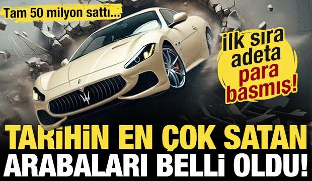 Adeta para basmışlar! Tarihin en çok satan arabaları belli oldu! Tam 50 milyon sattı...
