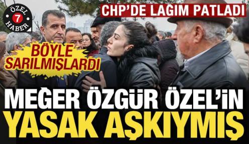 Böyle sarılmışlardı: Meğer Özgür Özel'in yasak aşkıymış