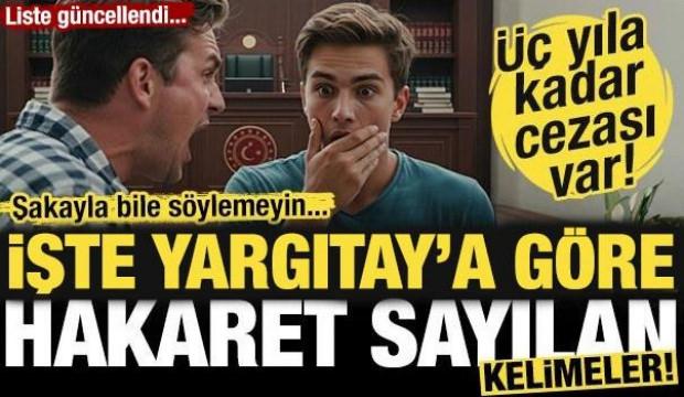 Bunları şakayla bile s&ouml;ylemeyin! İşte Yargıtay'a g&ouml;re hakaret sayılan kelimeler!