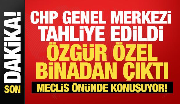 CHP Genel Merkezi tahliye edildi: Özgür Özel binadan çıktı! İşte son durum...