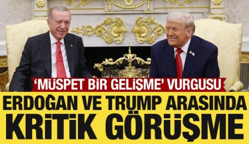 Cumhurbaşkanı Erdoğan, ABD Başkanı Trump ile görüştü