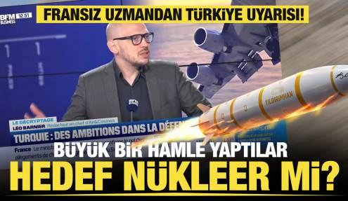 Fransız televizyonunda Yıldırımhan övgüsü: Türkiye büyük bir hamle yaptı