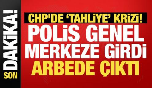 CHP'de tahliye krizi: Onlarca polis genel merkeze girdi, arbede çıktı! İşte yaşananlar...