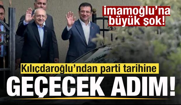 Kılıçdaroğlu'ndan parti tarihine geçecek adım! Düğmeye basıldı! İmamoğlu'na büyük şok!