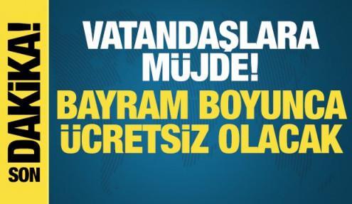 Kurban Bayramı'nda köprü, otoyol ve toplu ulaşım ücretsiz oldu