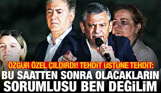 Mutlak butlan sonrası Özel'den sokak tehdidi: Olacakların sorumlusu ben değilim