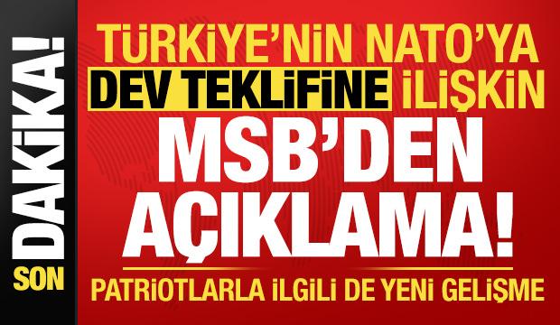 Son dakika: Türkiye'nin NATO'ya dev teklifine ilişkin MSB'den açıklama!