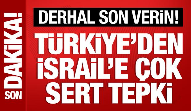 Türkiye'den İsrail'e çok sert tepki: Korsanlık eylemini kınıyoruz!