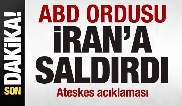 ABD ordusu İran'a saldırdı! Son dakika ateşkes açıklaması