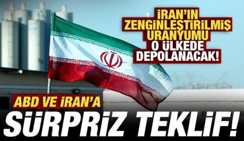 ABD ve İran'a bomba teklif! İran’ın zenginleştirilmiş uranyumu o ülkede depolanacak!