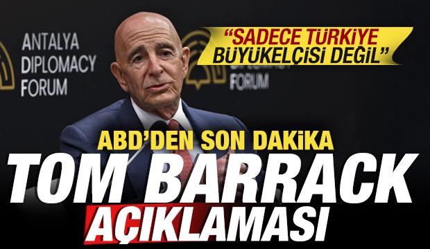 ABD'den son dakika Tom Barrack açıklaması: Sadece Türkiye Büyükelçisi değil!