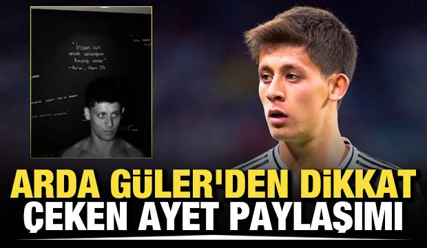 Arda G&uuml;ler'den dikkat &ccedil;eken ayet paylaşımı