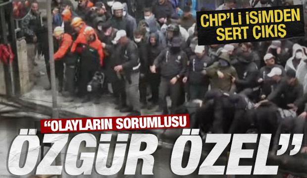 CHP'li Yıldız'dan &Ouml;zg&uuml;r &Ouml;zel'e genel merkez tepkisi: Olayların sorumlusu odur