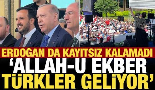 Cumhurbaşkanı Erdoğan ''Türkler geliyor
