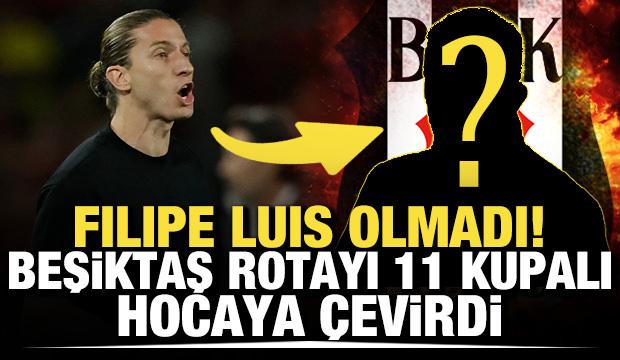 Filipe Luis olmadı! Beşiktaş rotayı 11 kupalı hocaya &ccedil;evirdi
