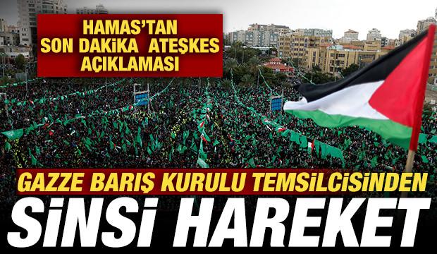 Hamas'tan son dakika ateşkes açıklaması! Gazze Barış Kurulu Temsilcisinden sinsi hareket