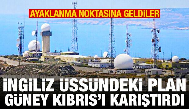 İngiliz üssündeki plan Güney Kıbrıs'ı karıştırdı