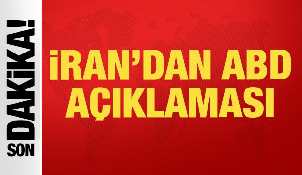 İran'dan son dakika ABD ile anlaşma açıklaması!