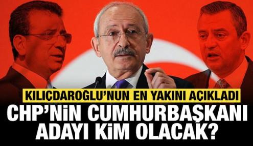 Kılıçdaroğlu'nun en yakını canlı yayında açıkladı: CHP'nin Cumhurbaşkanı adayı kim olacak?
