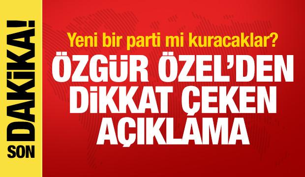 Özgür Özel'den yeni parti kuracakları iddialarına cevap
