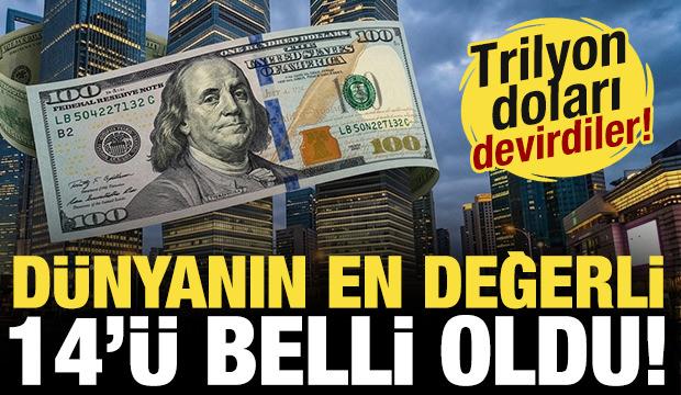 Paraya para demiyorlar, trilyon doları devirdiler! İşte d&uuml;nyanın en değerli 14 şirketi...