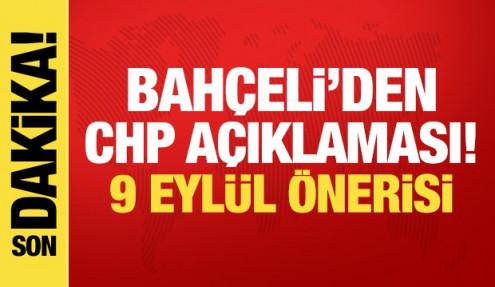 Bahçeli'den CHP açıklaması! Kurultay için 9 Eylül önerisi