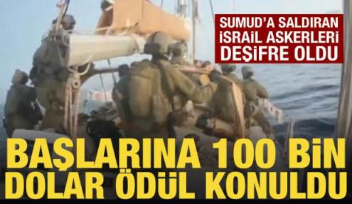 Sumud Filosu'na saldıran 69 İsrail askeri deşifre oldu: Başlarına ödül konuldu